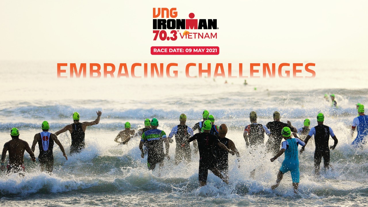 VNG IRONMAN 70.3 VIETNAM 2021: "Đón nhận thách thức"
