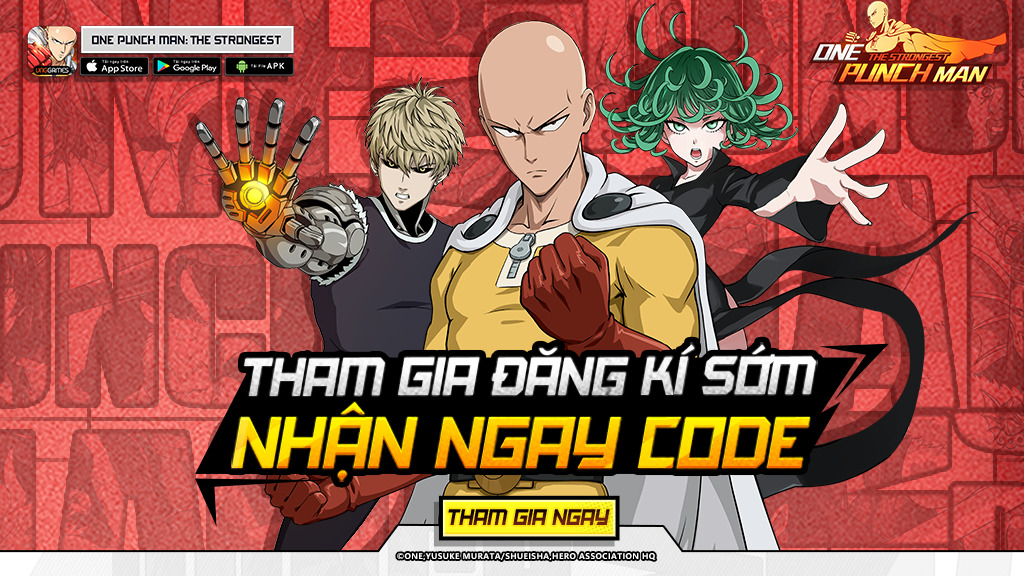 One Punch Man: The Strongest 'chơi lớn', tặng PS5 & iPhone 12 Pro Max cho gamer đăng ký tải sớm