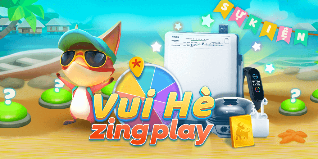 ZingPlay tri ân game thủ bằng sự kiện "Vui Hè ZingPlay"