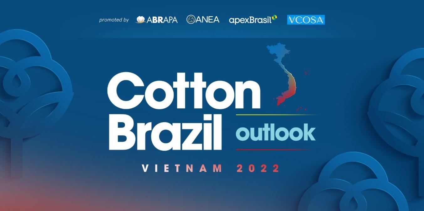 Cotton Brazil tổ chức sự kiện Sellers Mission, thể hiện cam kết trong mối quan hệ hợp tác với Việt Nam