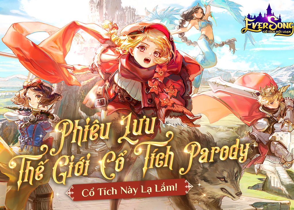 Ever Song - Cổ Tích Nổi Loạn: Game bom tấn "cổ tích Disney" sắp được Funtap phát hành