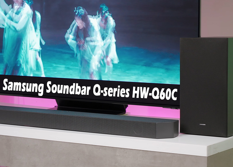 Đánh giá Samsung Soundbar Q Series HW Q600C