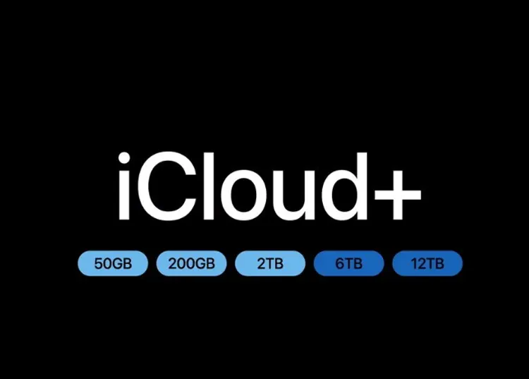 iCloud+ nâng cấp với hai gói dung lượng 6TB và 12TB mới