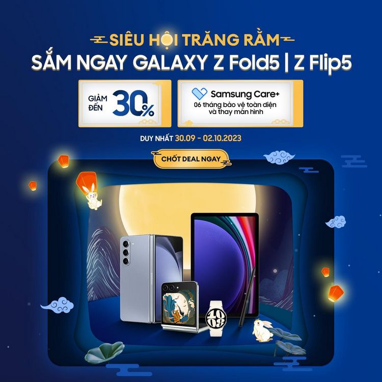 Samsung ưu đãi đến 30% cho Galaxy Z Flip5 và Z Fold5