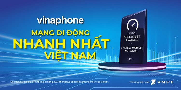 VinaPhone: Mạng di động nhanh nhất Việt Nam 2023