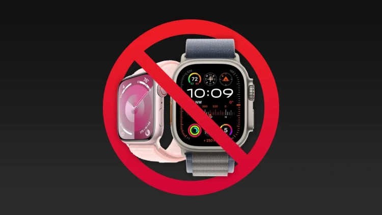 Apple Watch Series 9 và Ultra 2 sẽ tiếp tục bị cấm bán?