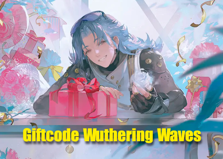 Tổng hợp code Wuthering Waves mới nhất và cách nhập