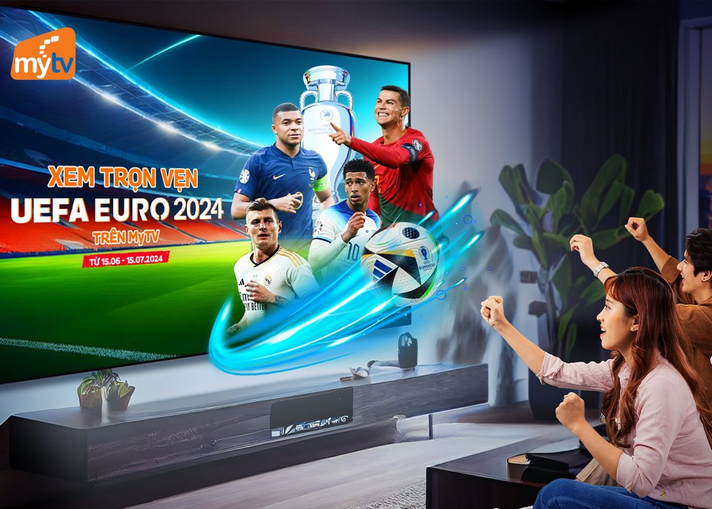 Xem UEFA Euro 2024 trên MyTV không mất data 4G cùng nhiều tiện ích hấp dẫn