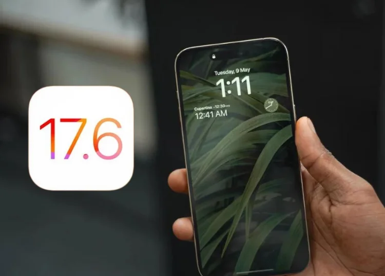 Apple phát hành iOS 17.6: Có nên cập nhật?