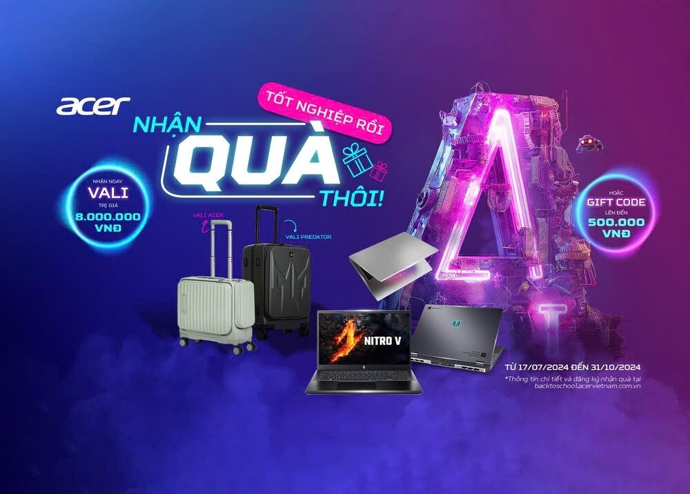 Acer Back To School 2024: Tốt Nghiệp Rồi - Nhận Quà Thôi