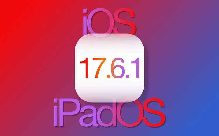 Apple tái phát hành iOS 17.6.1