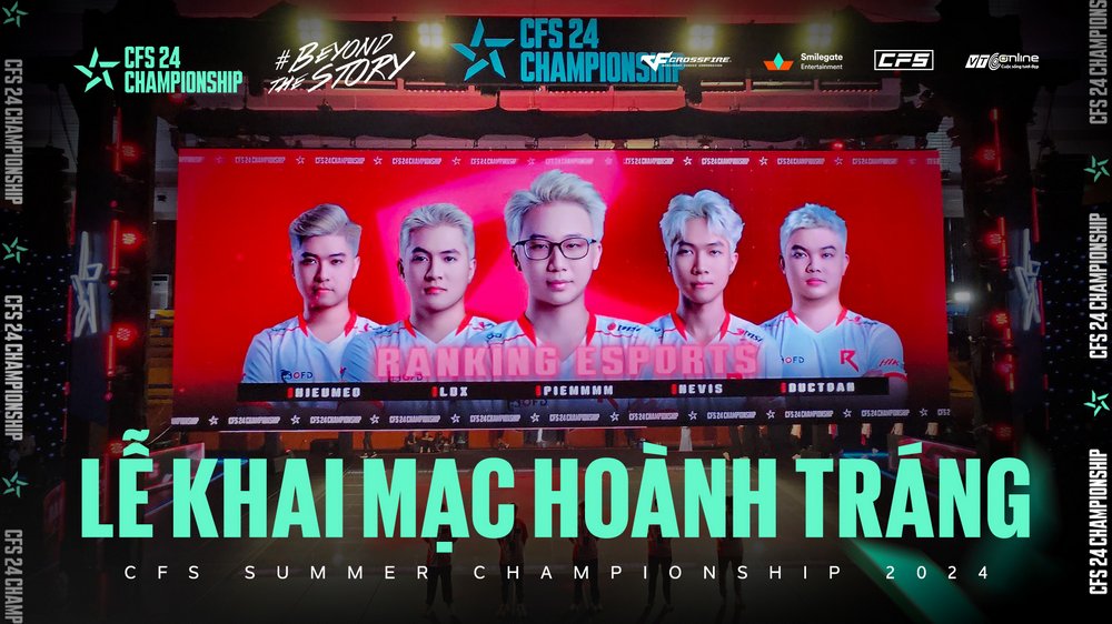 CFS Summer Championship 2024 khởi tranh: Vô cùng kịch tính!