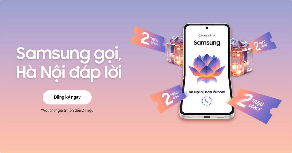 “Hà Nội ơi, đáp lời nhé!” và đón chờ những trải nghiệm công nghệ đặc biệt từ Samsung