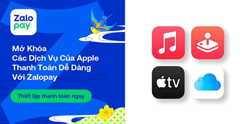 Zalopay trở thành đối tác thanh toán của Apple tại Việt Nam