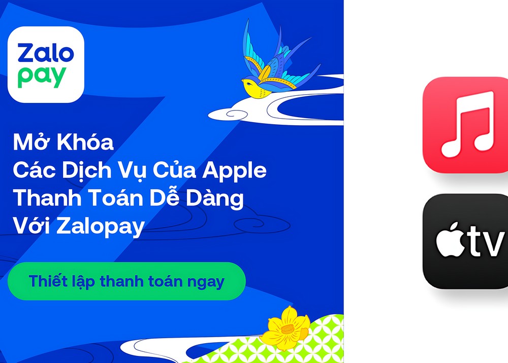 Zalopay trở thành đối tác thanh toán của Apple tại Việt Nam