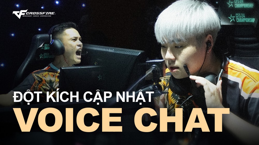 Game thủ bàn tán sôi nổi về tính năng Voice Chat của Đột Kích