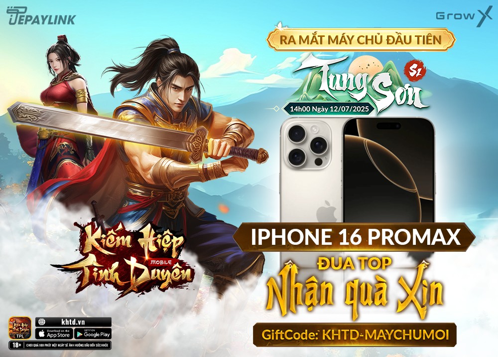 Kiếm Hiệp Tình Duyên chính thức ra mắt máy chủ đầu tiên S1 - Tung Sơn