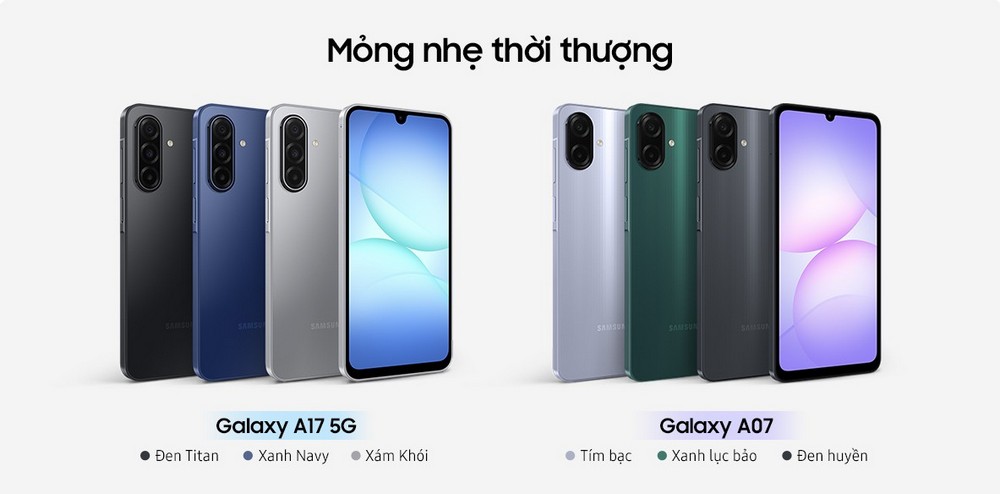 Galaxy A17 và Galaxy A07 ra mắt tại Việt Nam