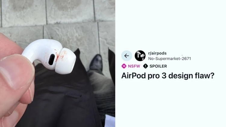 AirPods Pro 3 dính phốt nghiêm trọng