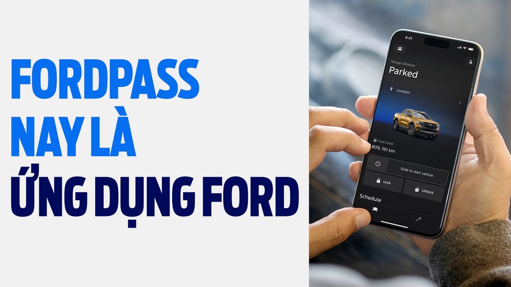 FordPass đổi tên thành “Ứng dụng Ford”: Bước tiến mới trong hành trình số hóa