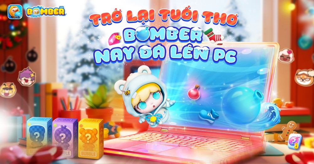 Bomber PC ra mắt: Hồi sinh ký ức Boom Online