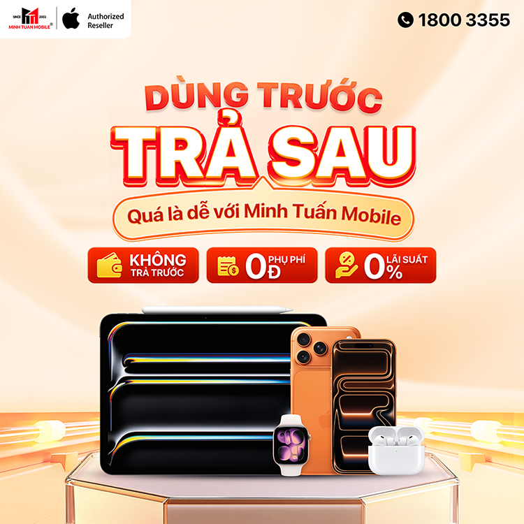 Dùng trước trả sau Minh Tuấn Mobile