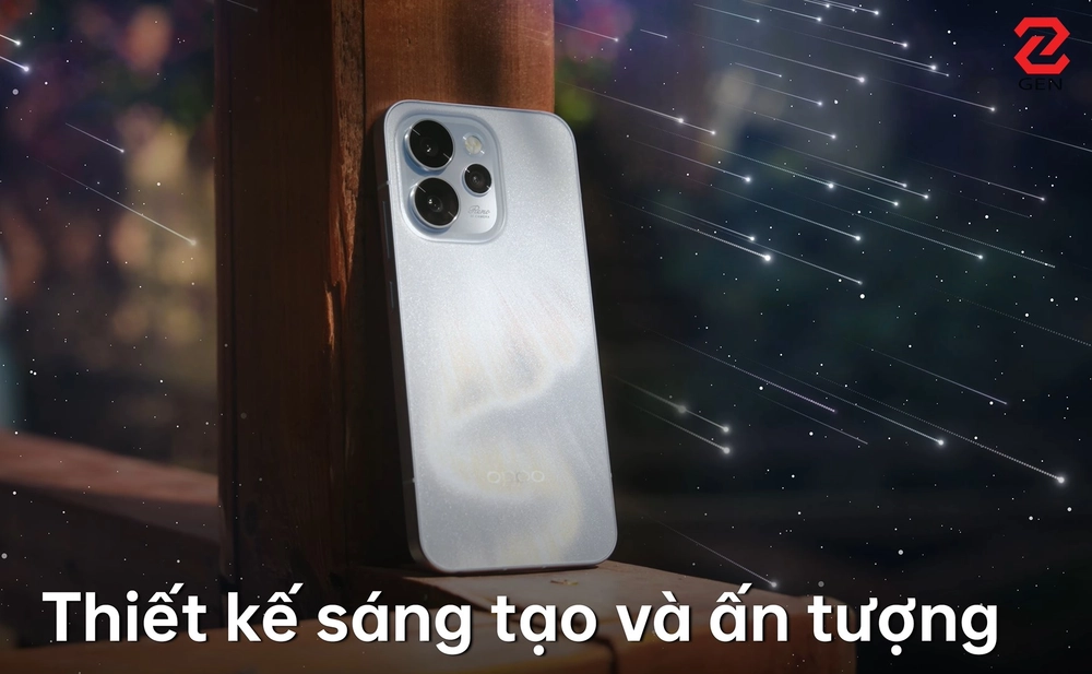 OPPO Reno15 5G: Đỉnh nóc kịch trần với AI cực đỉnh