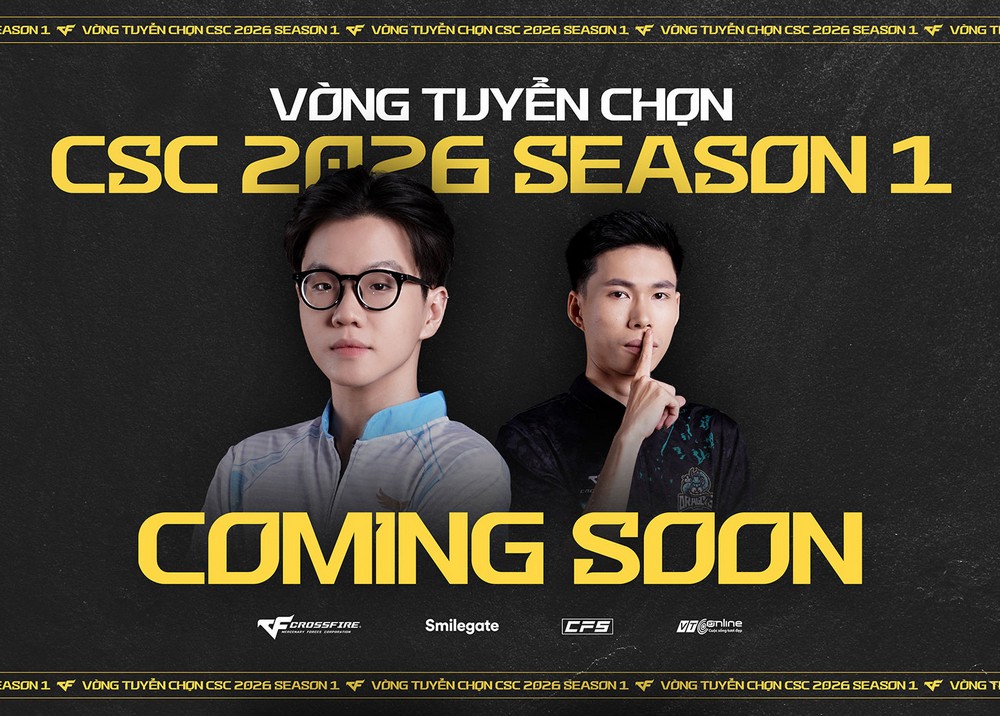Khởi tranh vòng tuyển chọn CSC 2026 Season 1