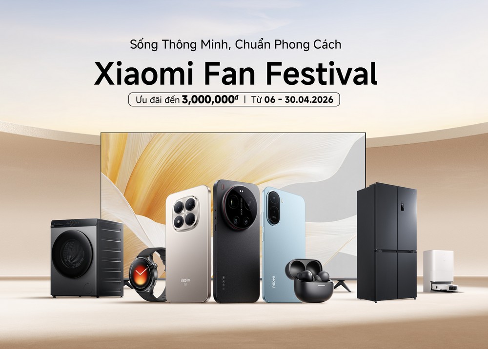 Xiaomi Fan Festival 2026 khởi động với loạt ưu đãi lớn