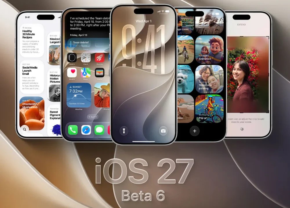 iOS 27 Beta 6: Hoàn thiện Siri AI và Liquid Glass